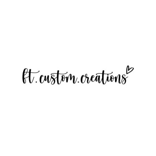 FT Custom Creations